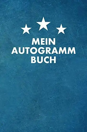 Produktbild: Mein Autogrammbuch: Punktiertes Notizbuch mit 120 Seiten zum festhalten für alle Autogramme deiner Lieblingsstars - Ebenfalls eine tolle und lustige Geschenkidee