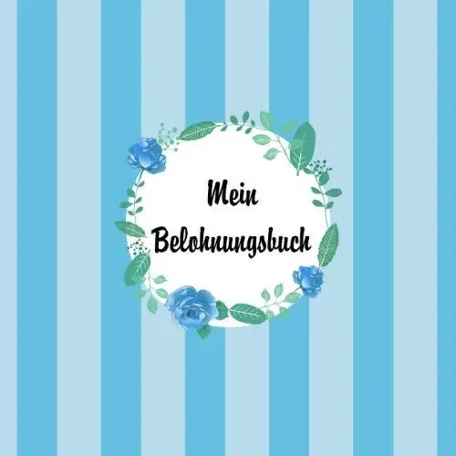Produktbild: Mein Belohnungsbuch: Wochenpläne für Kinder leicht gemacht| Kreativ und mit Spaß tägliche Augaben erfüllen| Belohnungssystem für 52 Wochen