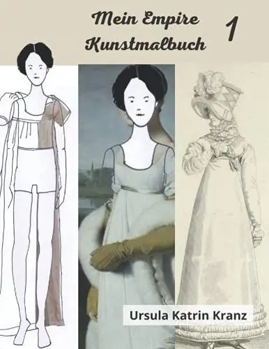Produktbild: Mein Empire Kunstmalbuch 1: Inspiriert durch historische Filme: Mode Malbuch für Mädchen ab 12, Kleider, Schuhe und Accessoires zum Aus- und Weitermalen, incl. Architektur und Wohndesign