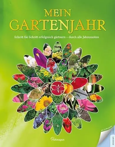 Produktbild: Mein Gartenjahr: Schritt für Schritt erfolgreich gärtnern - durch alle Jahreszeiten