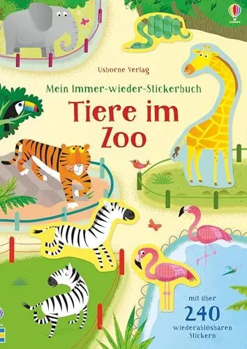 Produktbild: Mein Immer-wieder-Stickerbuch: Tiere im Zoo: Mit über 240 wiederablösbaren Stickern (Meine Immer-wieder-Stickerbücher)