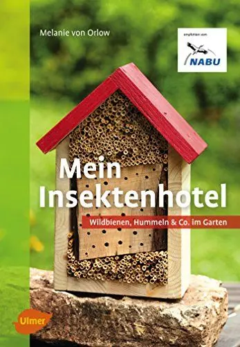 Produktbild: Mein Insektenhotel: Wildbienen, Hummeln & Co. im Garten