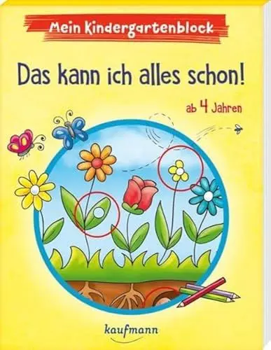 Produktbild: Mein Kindergartenblock - Das kann ich alles schon!: ab 4 Jahren (Kindergarten - Kindergartenblock ab 4: Ein Übungs- und Rätselblock mit Übungen für Kinder im Kindergartenalter)