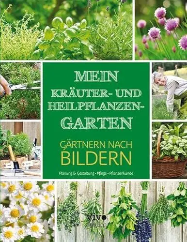 Produktbild: Mein Kräuter- und Heilkräutergarten