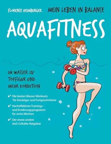 Produktbild: Mein Leben in Balance Aquafitness: Im Wasser zu Topfigur und mehr Kondition
