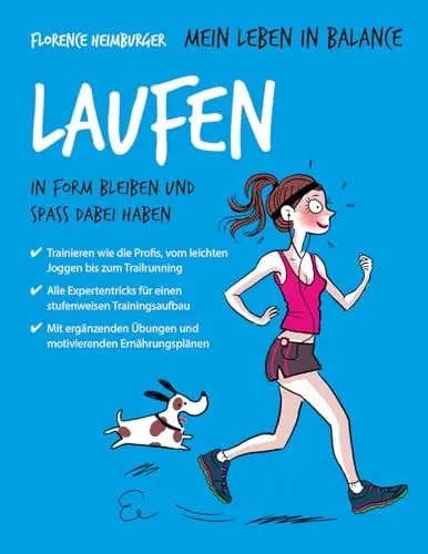 Produktbild: Mein Leben in Balance Laufen: In Form bleiben und Spaß dabei haben
