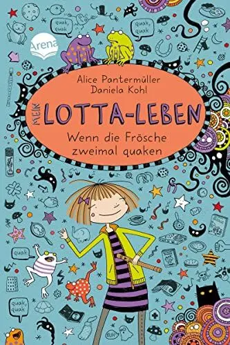 Produktbild: Mein Lotta-Leben (13). Wenn die Frösche zweimal quaken