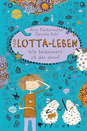 Produktbild: Mein Lotta-Leben (2). Wie belämmert ist das denn?
