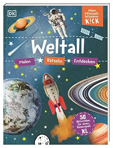 Produktbild: Mein Mitmach-Wissens-Kick. Weltall: 50 Aktivitäten für einen Riesenspaß XL. Mitmachbuch. Malen, Rätseln, Entdecken. Für Kinder ab 6 Jahren