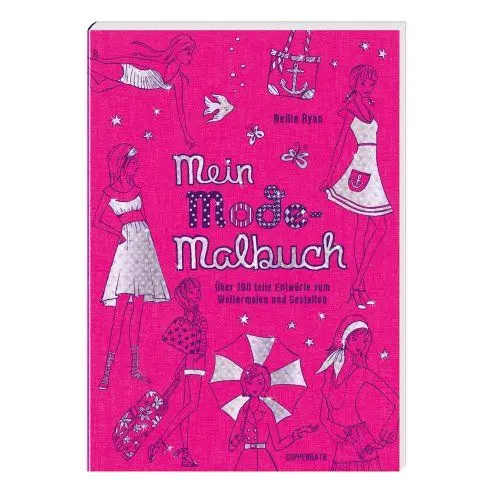 Produktbild: Mein Mode-Malbuch: Über 100 tolle Entwürfe zum Weitermalen und Gestalten (Kreativ- und Sachbücher)