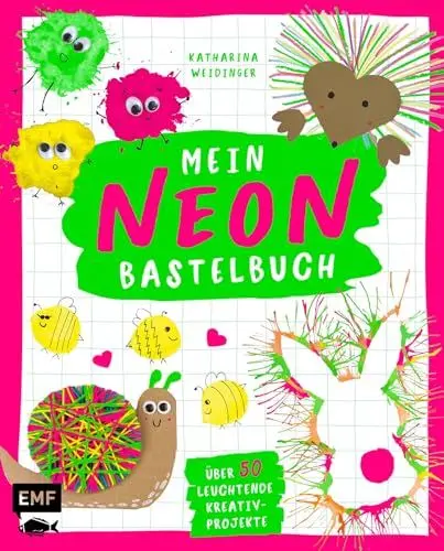 Produktbild: Mein NEON-Bastelbuch – von Bastel- und DIY-Bloggerin Mavalina: Über 50 leuchtende Kreativprojekte – für Kinder ab 4 Jahren
