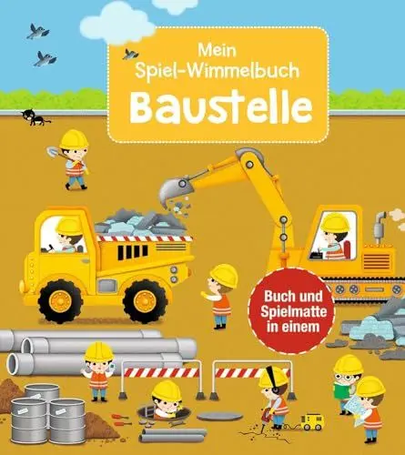 Produktbild: Mein Spiel-Wimmelbuch: Baustelle: Ein Aufklappbuch, das Seite für Seite zu einem großen Bilderteppich wird. Zum Spielen und Entdecken für Kinder ab 2 Jahren.