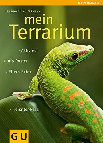 Produktbild: Mein Terrarium: Info-Poster. Eltern-Extra. Aktivtest. Tiersitter-Pass. (GU Mein Heimtier)