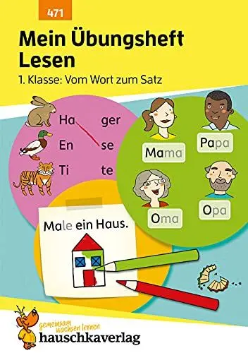 Produktbild: Mein Übungsheft Lesen 1. Klasse - Vom Wort zum Satz: Lese-Aufgaben mit Lösungen - Silben lesen lernen (Lernhefte zum Üben und Wiederholen, Band 471)