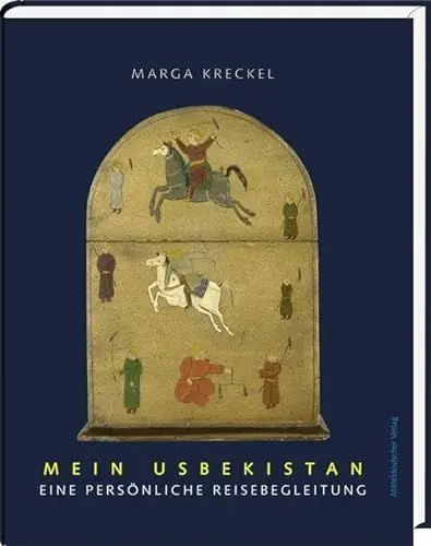 Produktbild: Mein Usbekistan: Eine persönliche Reisebegleitung