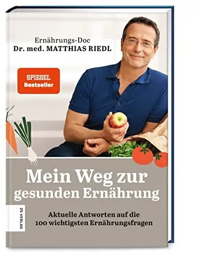 Produktbild: Mein Weg zur gesunden Ernährung: Aktuelle Antworten auf die 100 wichtigsten Ernährungsfragen