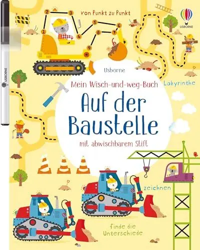 Produktbild: Mein Wisch-und-weg-Buch: Auf der Baustelle: mit abwischbarem Stift (Meine Wisch-und-weg-Bücher)