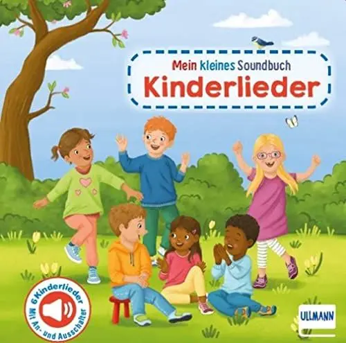 Produktbild: Mein kleines Soundbuch - Kinderlieder: Mit 6 eingesungenen Aufnahmen beliebter Kinderlieder (für Kinder ab 12 Monaten)