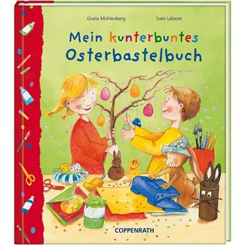 Produktbild: Mein kunterbuntes Osterbastelbuch (Kreativ- und Sachbücher)