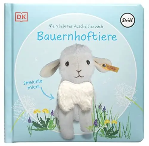 Produktbild: Mein liebstes Kuscheltierbuch. Bauernhoftiere: Pappbilderbuch mit Fühlelementen und Fotos von Steiff Tieren für Kinder ab 6 Monaten