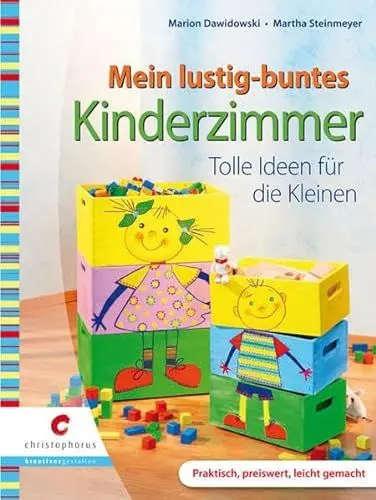 Produktbild: Mein lustig-buntes Kinderzimmer: Tolle Ideen für die Kleinen