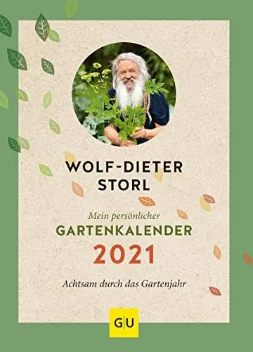 Produktbild: Mein persönlicher Gartenkalender 2021: Achtsam durch das Gartenjahr (GU Garten Extra)