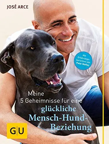 Produktbild: Meine 5 Geheimnisse für eine glückliche Mensch-Hund-Beziehung (GU Hunde)