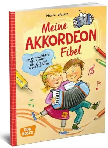 Produktbild: Meine Akkordeon-Fibel: Ein Mitmachheft für Kinder Für alle von 4 bis 7 Jahren