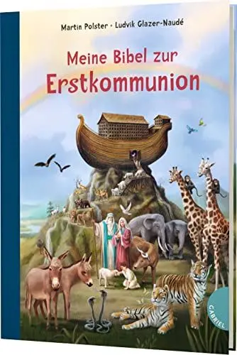 Produktbild: Meine Bibel zur Erstkommunion: Hochwertig illustrierte Kinderbibel als Geschenk für Mädchen und Jungen