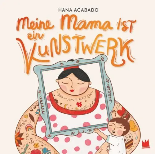Produktbild: Meine Mama ist ein Kunstwerk
