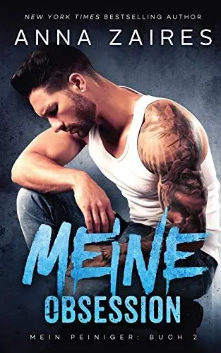 Produktbild: Meine Obsession (Mein Peiniger, Band 2)
