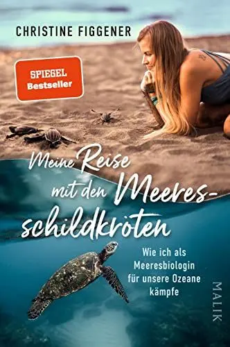 Produktbild: Meine Reise mit den Meeresschildkröten: Wie ich als Meeresbiologin für unsere Ozeane kämpfe | »Ein wunderbares Buch für alle, die sich für die Welt um uns herum interessieren.« Jane Goodall