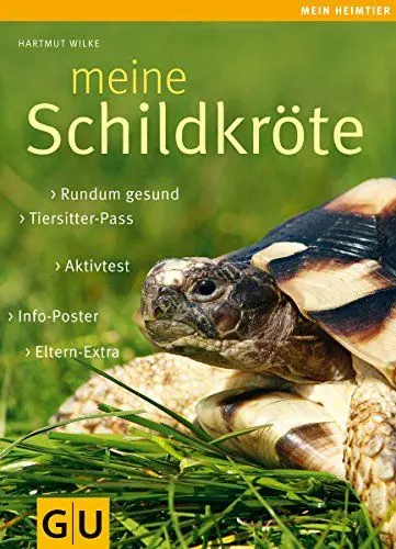 Produktbild: Meine Schildkröte: Rundum gesund. Tiersitter-Pass. Aktivtest. Info-Poster. Eltern-Extra (GU Mein Heimtier)