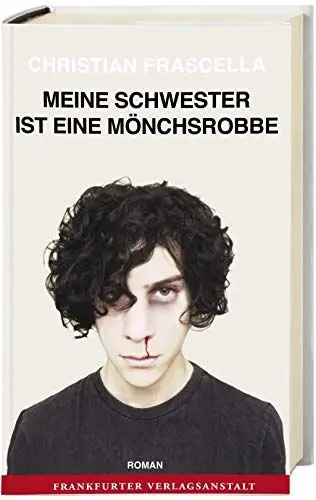 Produktbild: Meine Schwester ist eine Mönchsrobbe: Roman