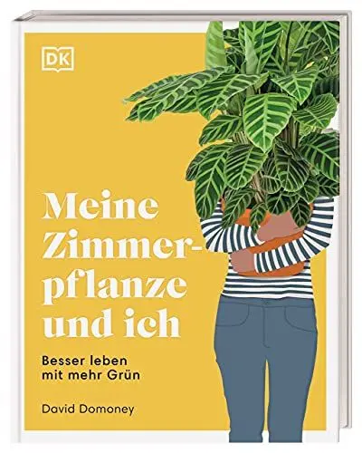 Produktbild: Meine Zimmerpflanze und ich: Besser leben mit mehr Grün