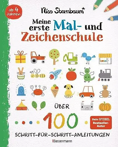 Produktbild: Meine erste Mal- und Zeichenschule. Ab 4 Jahren: Über 100 Schritt-für-Schritt-Anleitungen