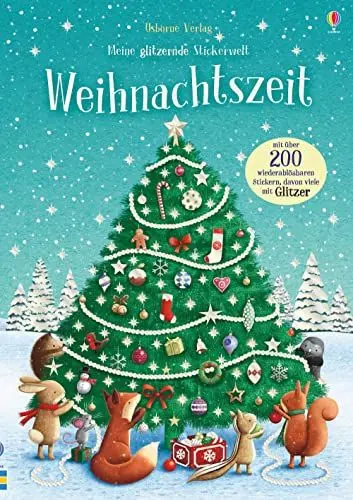 Produktbild: Meine glitzernde Stickerwelt: Weihnachtszeit: mit über 250 Stickern (Meine-glitzernde-Stickerwelt-Reihe)