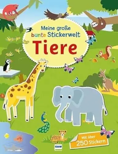 Produktbild: Meine große bunte Stickerwelt - Tiere: Stickerbuch mit über 280 leicht wieder ablösbaren Stickern für Kinder ab 4 Jahren