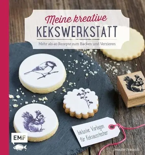 Produktbild: Meine kreative Kekswerkstatt: Mehr als 40 Rezepte zum Backen und Verzieren – Inklusive Vorlagen für Keksausstecher