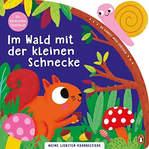 Produktbild: Meine liebsten Krabbeltiere - Im Wald mit der kleinen Schnecke: Pappbilderbuch mit Schiebeelement und Geräusch für Kinder ab 18 Monaten (Meine-liebsten-Krabbeltiere-Reihe, Band 1)