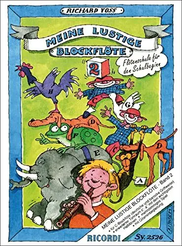 Produktbild: Meine lustige Blockflöte Band 2 (deutsch u. barock): Flötenschule für den Schulbeginn (FLUTE A BEC)