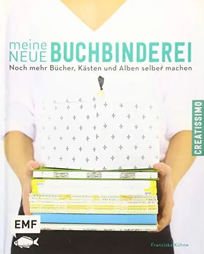Produktbild: Meine neue Buchbinderei: Noch mehr Bücher, Kästen und Alben selber machen