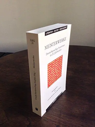 Produktbild: Meisterwerke: Deutschsprachige Autorinnen im 20. Jahrhundert (Literatur - Kultur - Geschlecht: Studien zur Literatur- und Kulturgeschichte. Kleine Reihe)