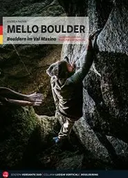 Produktbild: Mello Boulder: Bouldern im Val Masino (Luoghi verticali)