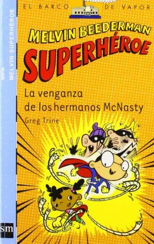 Produktbild: Melvin Beederman superhéroe. La venganza de los hermanos McNasty (Barco de Vapor Azul, Band 2)