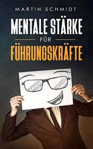 Produktbild: Mentale Stärke für Führungskräfte