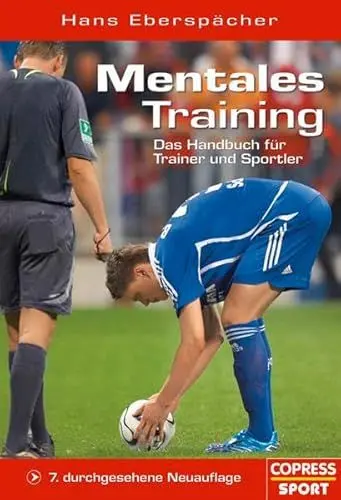 Produktbild: Mentales Training. Das Handbuch für Trainer und Sportler