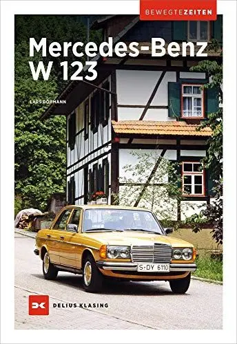 Produktbild: Mercedes W123: Bewegte Zeiten