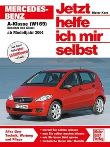 Produktbild: Mercedes-Benz A-Klasse (W 169): Ab Modelljahr 2004 (Jetzt helfe ich mir selbst)