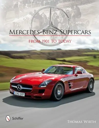 Produktbild: Mercedes-Benz Supercars: From 1901 to Today